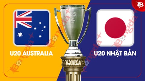 Nhận định bóng đá trận U20 Australia vs U20 Nhật Bản, 18h30 ngày 26/2: Khẳng định sức mạnh